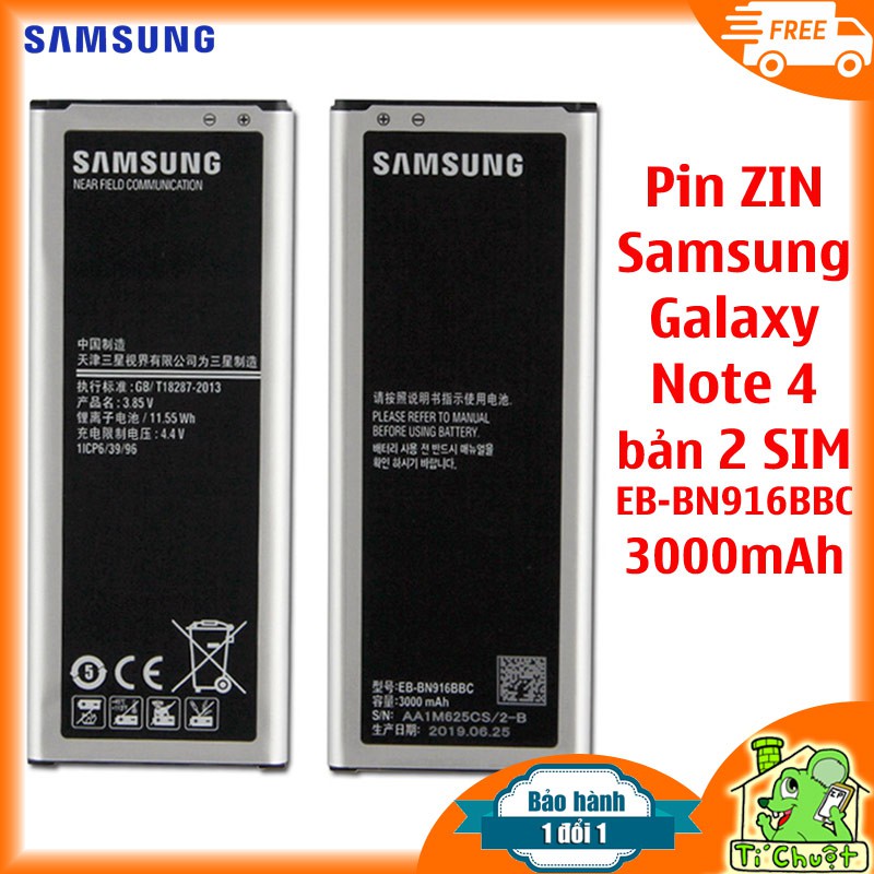 [Chính Hãng] Pin Samsung Note 4 bản 2 SIM EB-BN916BBC 3000mAh ZIN