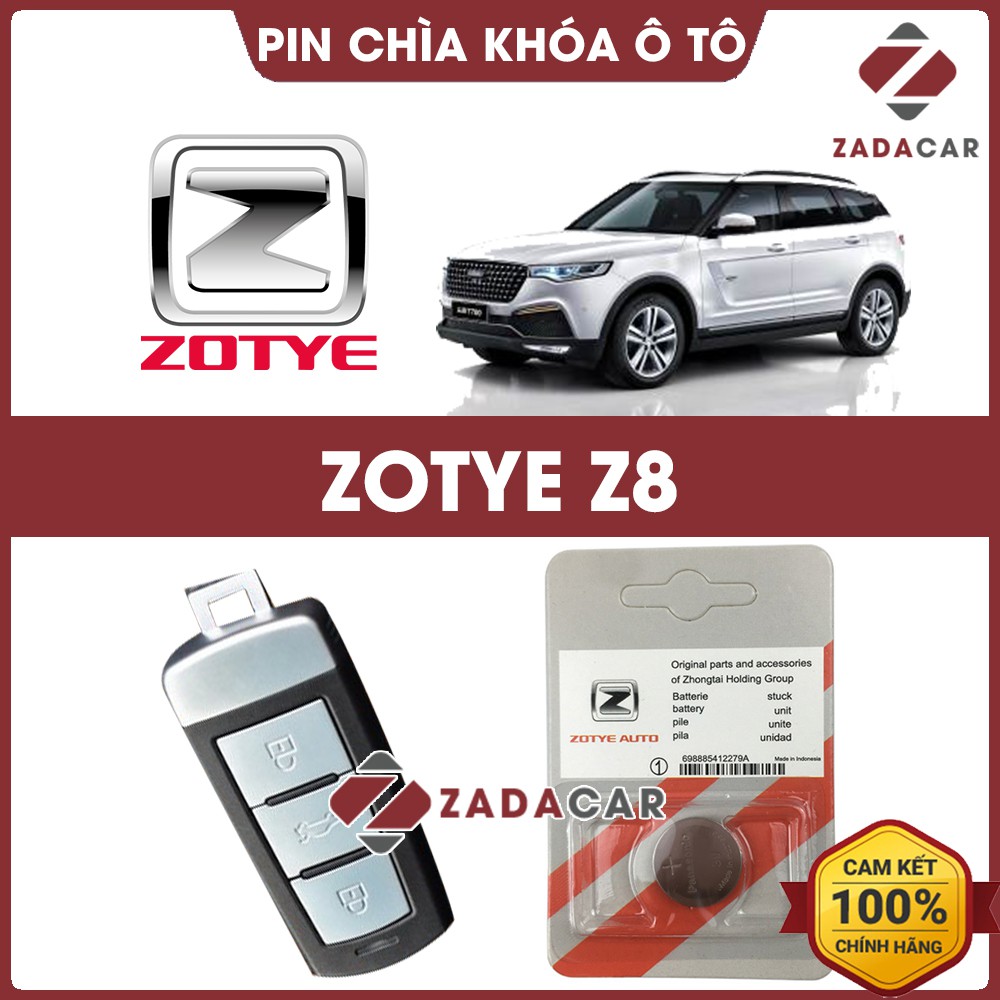 Pin chìa khóa ô tô Zotye Z8 chính hãng Zotye sản xuất tại Indonesia 3V Panasonic