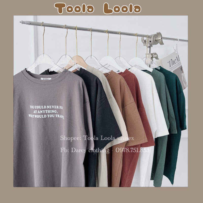 Áo Thun Chữ You could never fa- CHẤT THUN MÁT- dày dặn- Cotton khô 3158