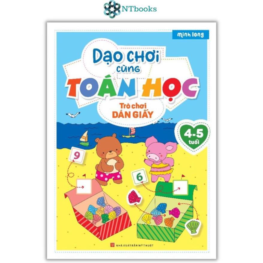 Sách Dạo Chơi Cùng Toán Học - Trò Chơi Dán Giấy (4-5 tuổi) - Minh Long
