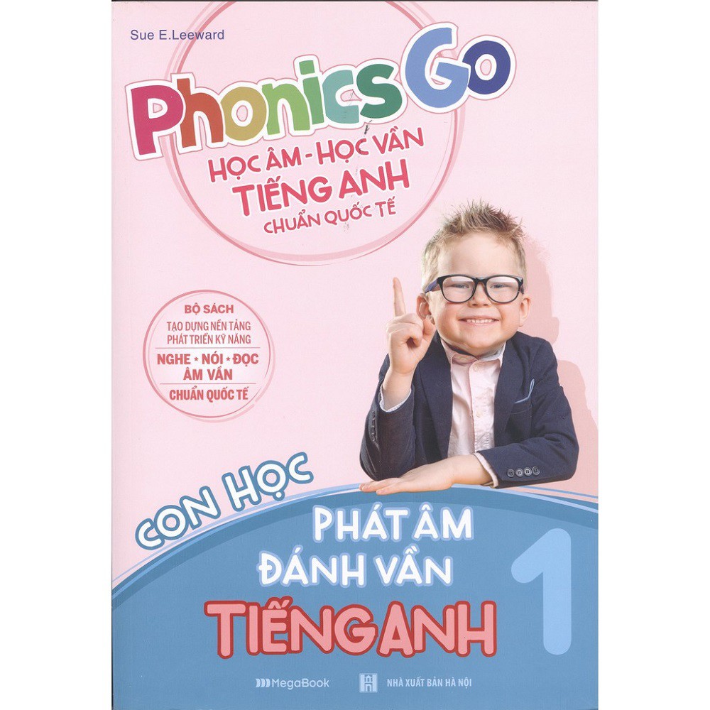 Sách Megabook - Phonics Go - Học Âm - Học Vần Tiếng Anh Chuẩn Quốc Tế - Con Học Phát Âm Đánh Vần Tiếng Anh 1