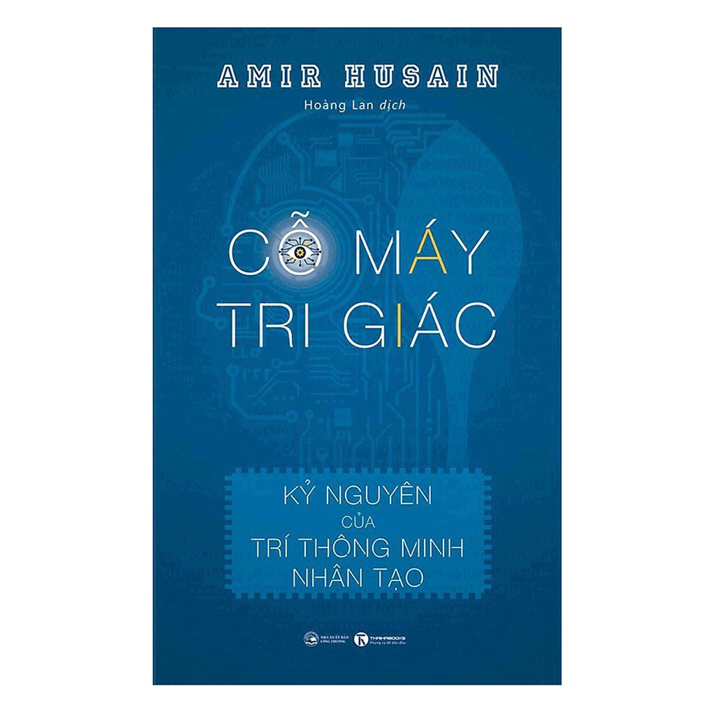 Sách - Cỗ Máy Tri Giác - Amir Husain