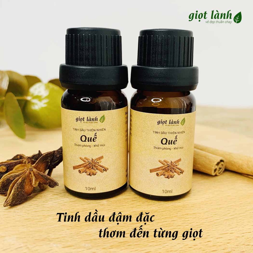 Tinh dầu Quế nguyên chất – Thơm phòng, thư giãn Giọt Lành 10ml - 50ml