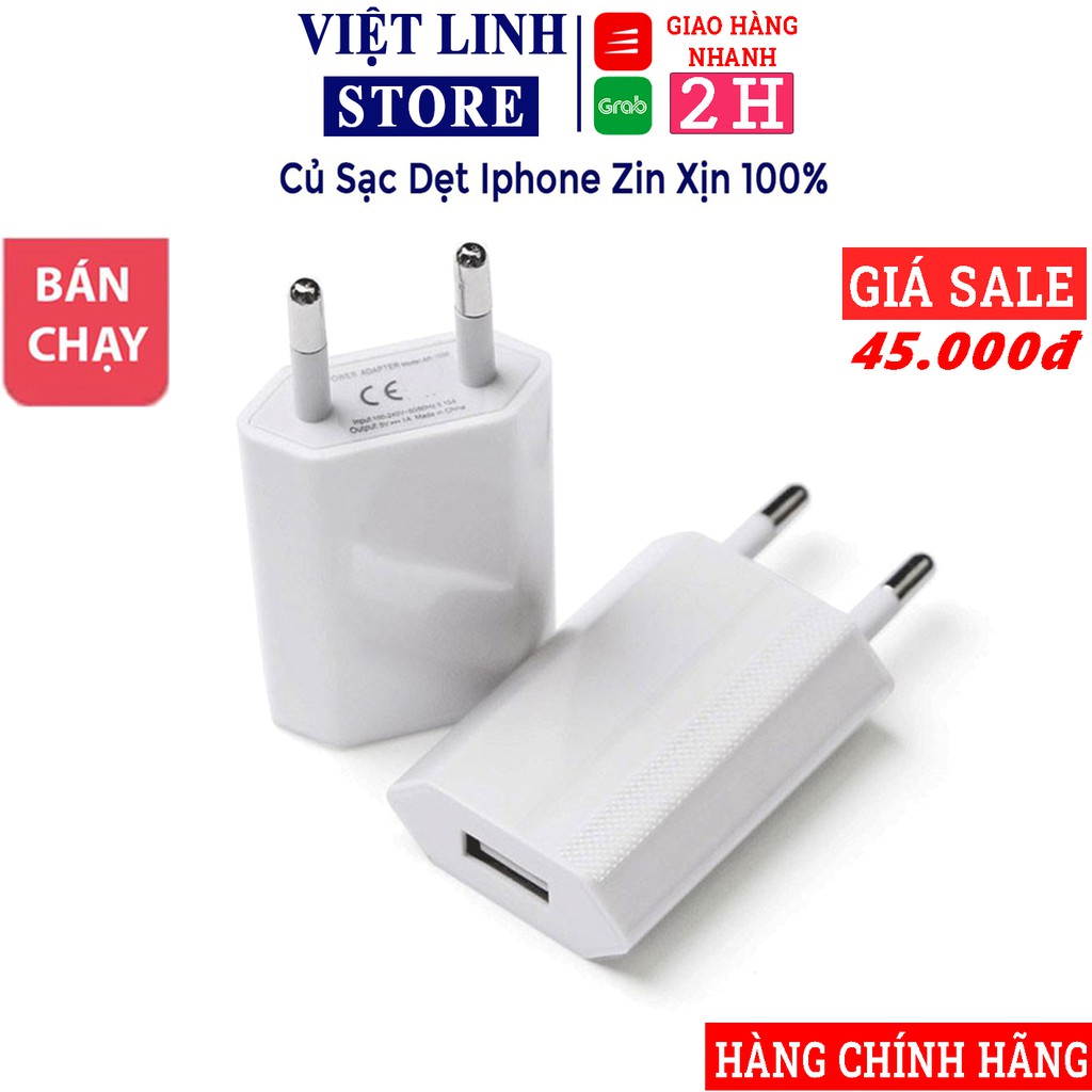 Củ Sạc IPhone Dẹt Zin 100% Bóc Máy - Hàng Chính Hãng - Việt Linh Store