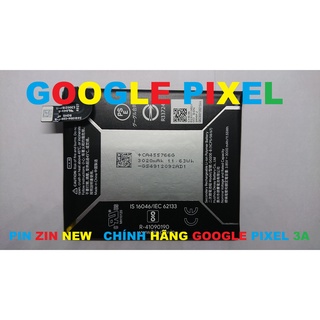 PIN ZIN NEW CHÍNH HÃNG GOOGLE PIXEL 3A