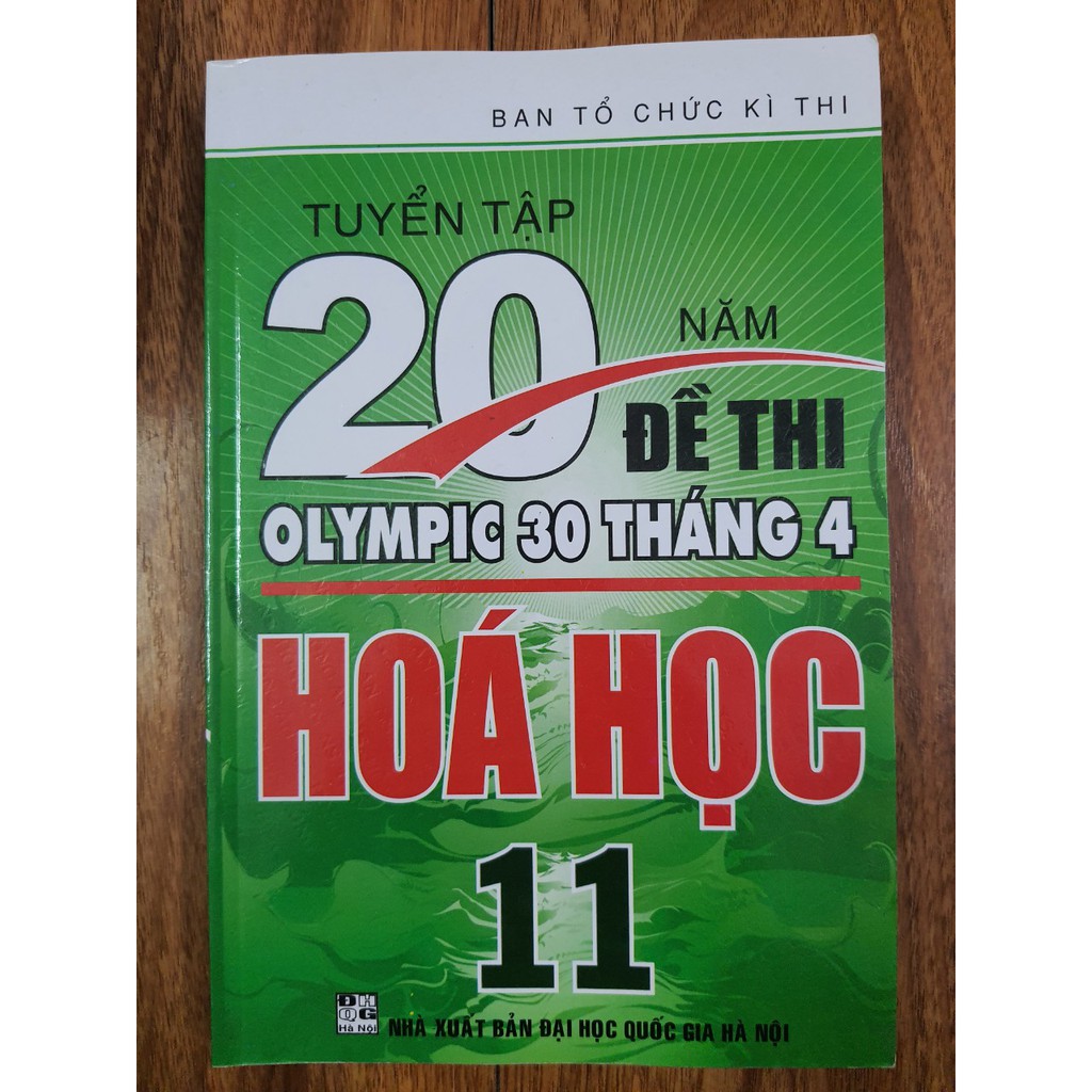 Sách - Tuyển tập 20 năm Đề thi olympic 30 tháng 4 Hoá Học 11