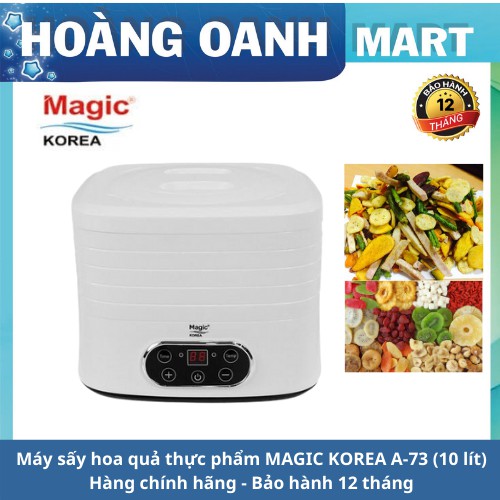 Máy sấy hoa quả trái cây thực phẩm 10L MAGIC KOREA A-73 5 tầng sấy khô các loại thực phẩm CS 240w  BH 12 Tháng