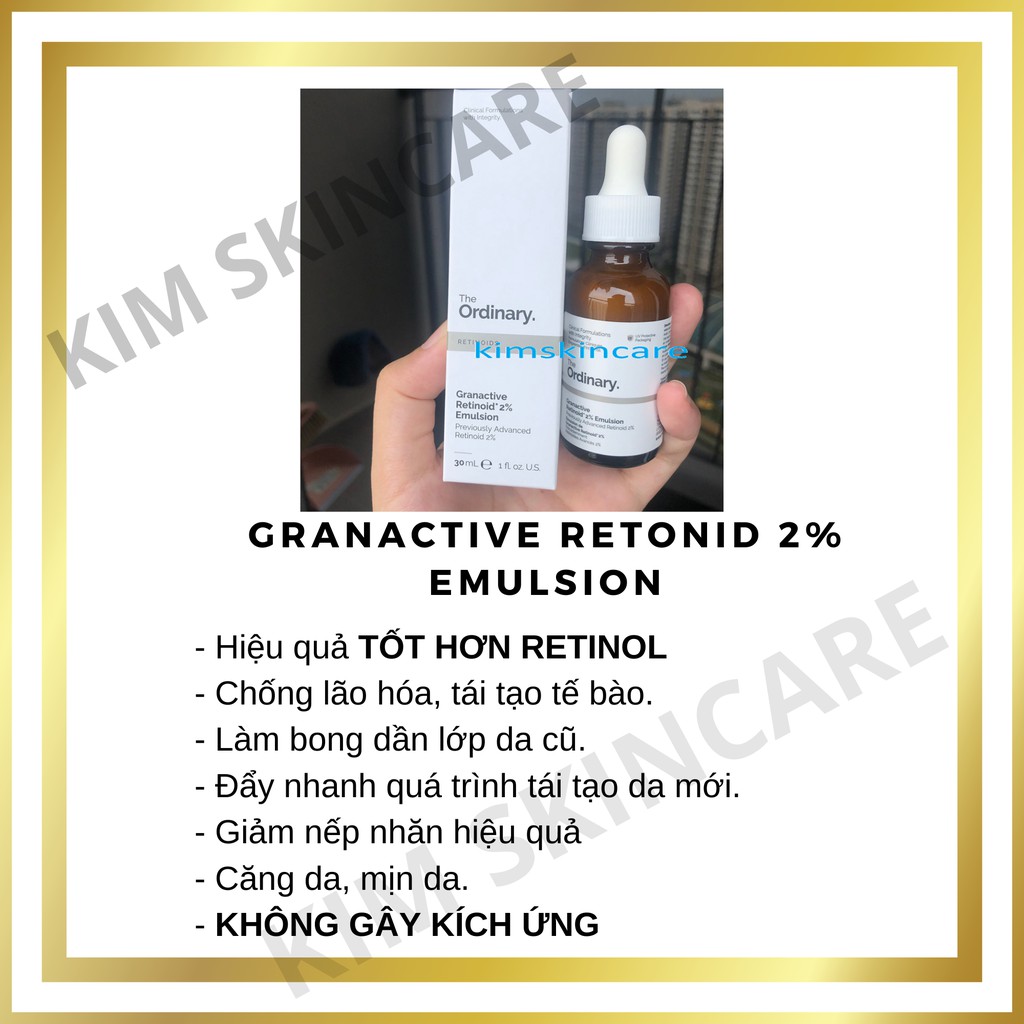 The Ordinary Granactive Retinoid 2% Emulsion Chống Lão Hóa  Serum Tái Tạo Da Phục Hồi Da