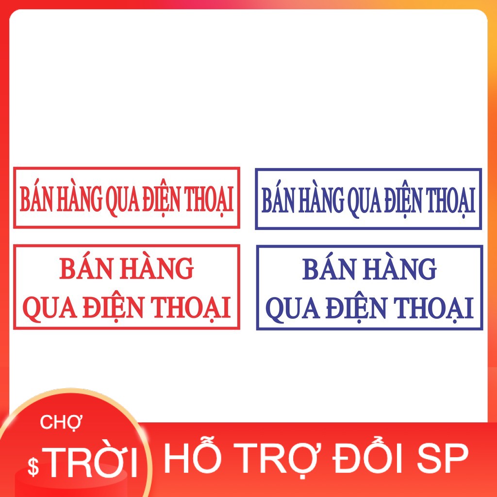 Khắc Con Dấu BÁN HÀNG QUA ĐIỆN THOẠI Thương Hiệu Shiny (S222), TDStamp (T214)