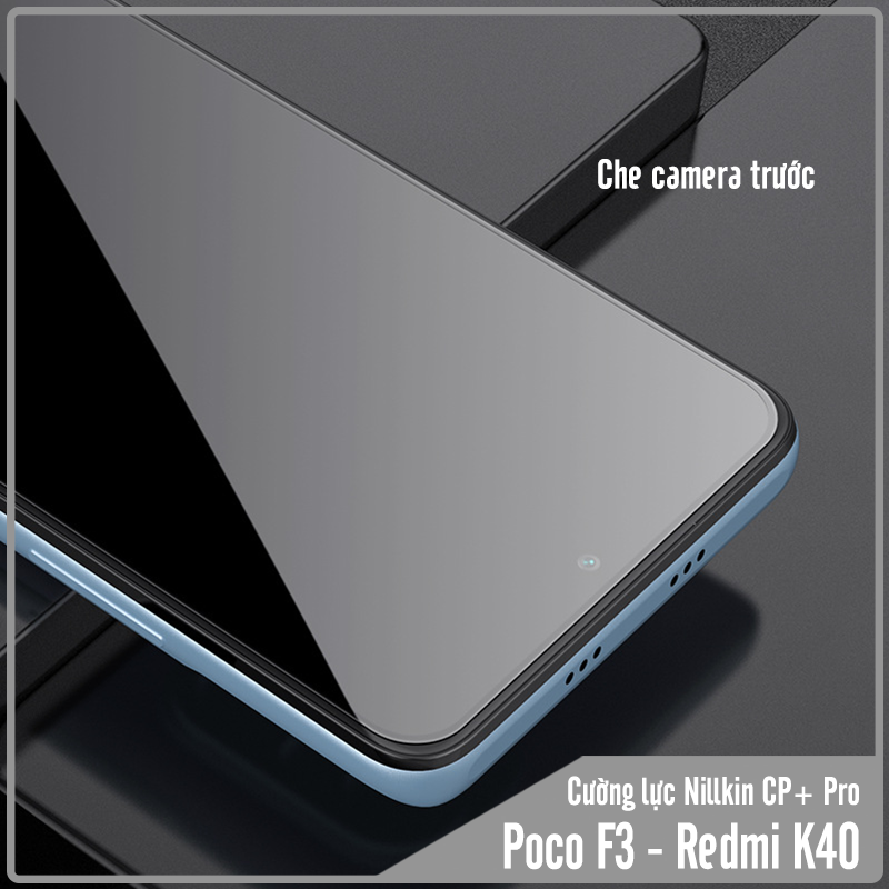 Kính cường lực Nillkin CP+ PRO cho Xiaomi Poco F3 - Redmi K40 FULL viền đen - Hàng Nhập Khẩu