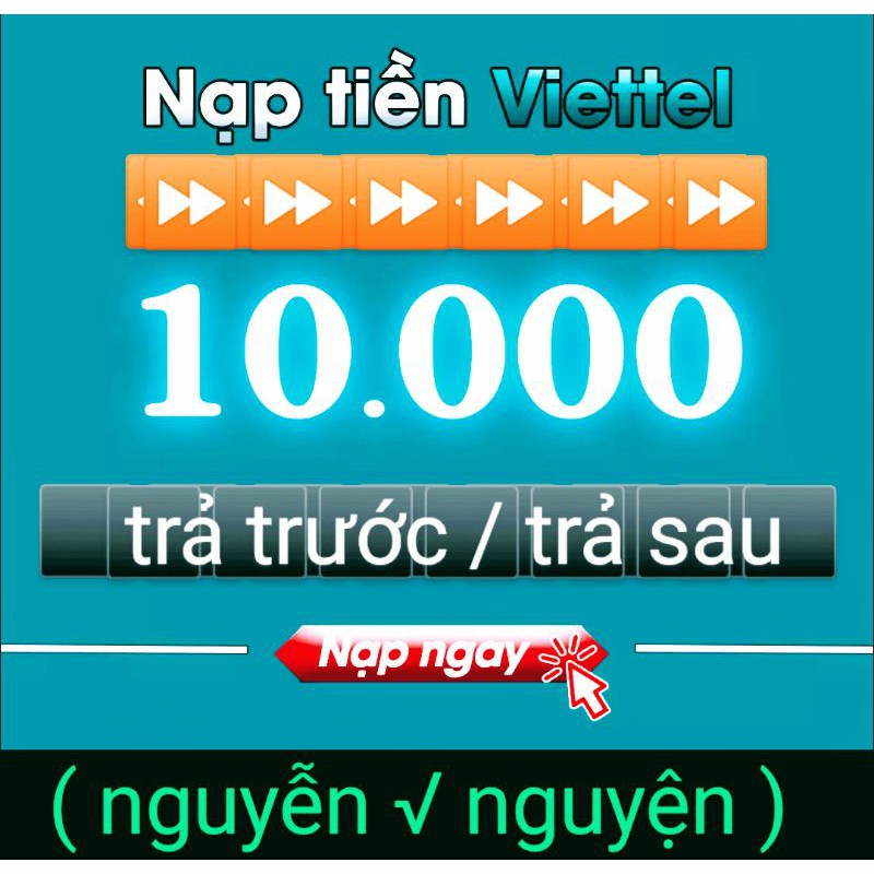 thẻ cào viettel 10k (.nap siêu nhanh)