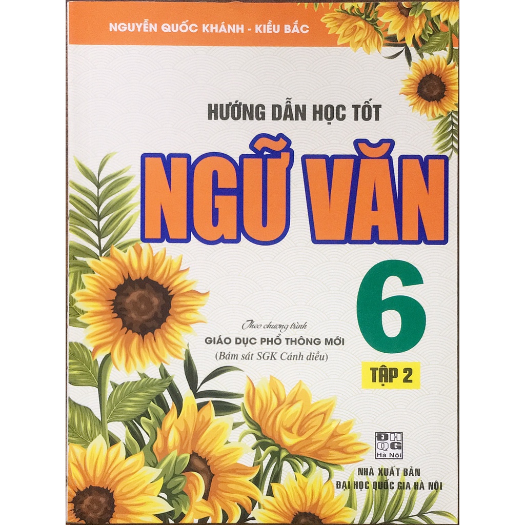 Sách - Hướng dẫn học tốt Ngữ Văn 6- Tập 2 Theo chương trình giáo dục phổ thông mới ( Bám sát SGK Cánh diều )