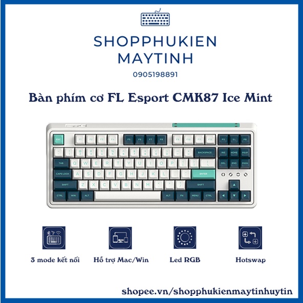Bàn Phím Cơ FL CMK87 - 3 MODE / RGB / Hotswap