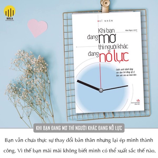 Sách: Khi Bạn Đang Mơ Thì Người Khác Đang Nỗ Lực - Cuốn Sách Dành Tặng Các Bạn Trẻ Đang Ấp Ủ Bao Ước Mơ Và Hoài Bão