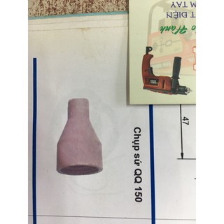 Chụp Sứ Máy Hàn TIG - Điều Chỉnh Khí, Giữ Đầu Kẹp Kim Chính Xác