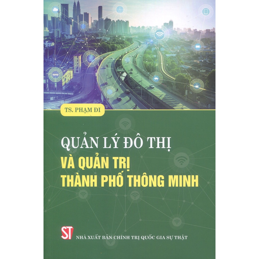 Sách Quản Lý Đô Thị Và Quản Trị Thành Phố Thông Minh - Năm 2021