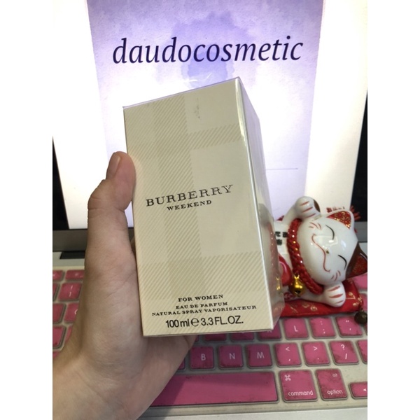 [ fullsize mẫu hộp mới] Nước hoa Burrberry Weekend EDP burberry 100ml