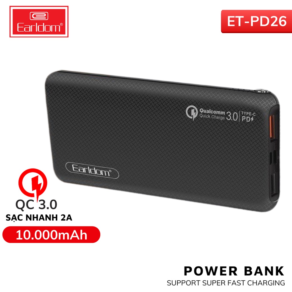 Sạc Dự Phòng 10.000mAh Sạc Nhanh Q.C 3.0 Chính Hãng Earldom PD26 Bảo Hành 1 Năm