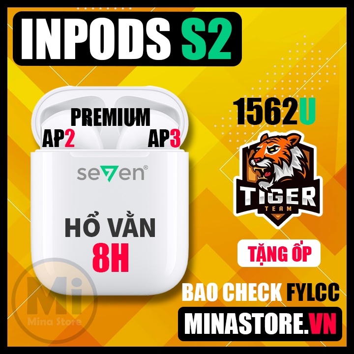 Tai Nghe Bluetooth Hổ Vằn Seven S2 Chip Âm Thanh 1562U, Bản Nâng Cấp Âm Thanh, Đầy Đủ Chức Năng - Tai Nghe TWS 2