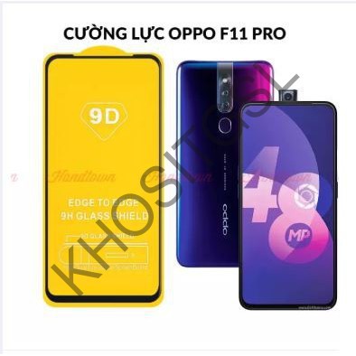 [ BÁN SỈ ] Kính cường lực Full màn các dòng OPPO F3plus/F7/F9/F11pro