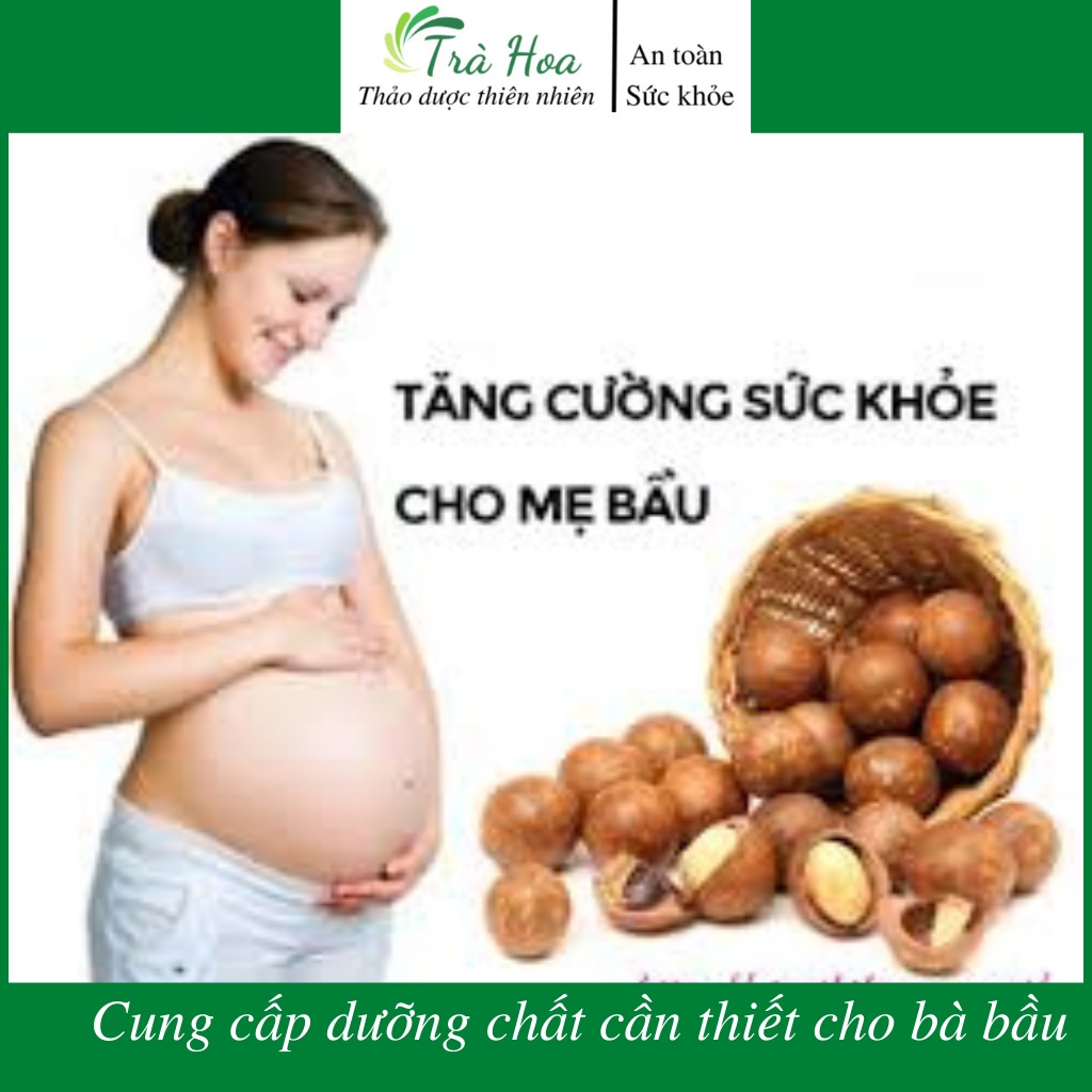 Nhân hạt macca, hạt macca chín Trà Hoa Cô Ba