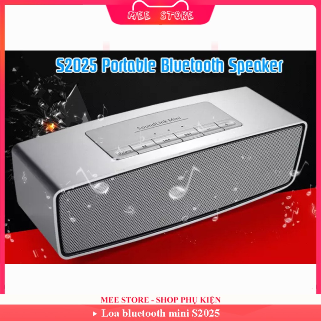 Loa bluetooth mini S2025 âm thanh cực chất, giá sốc, kết hợp thẻ nhớ, usb, jack 3.5mm - Mee Store 247