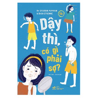 Sách - Dậy thì, có gì phải sợ ?