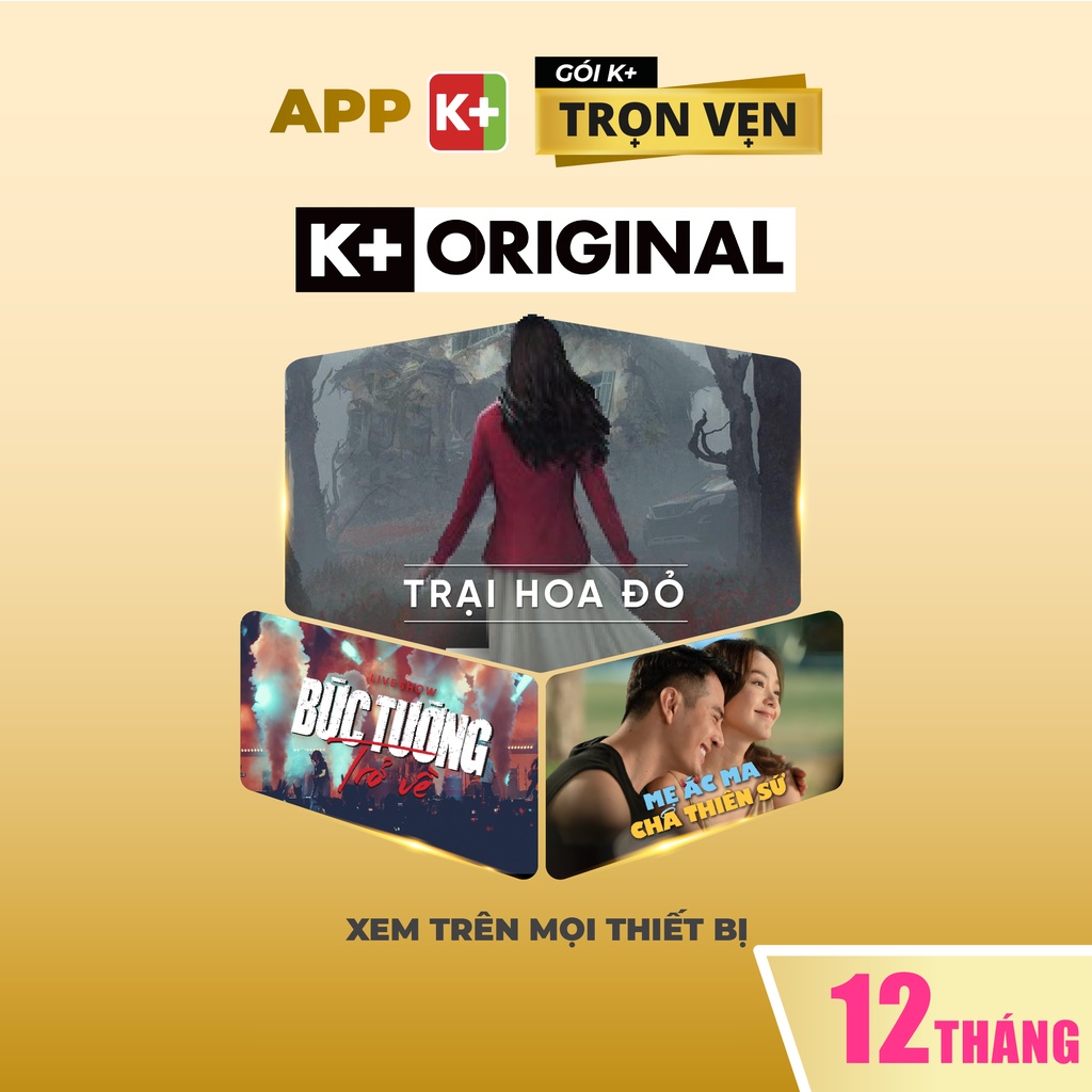 E-voucher App K+ Gói Trọn Vẹn thời hạn 12 tháng