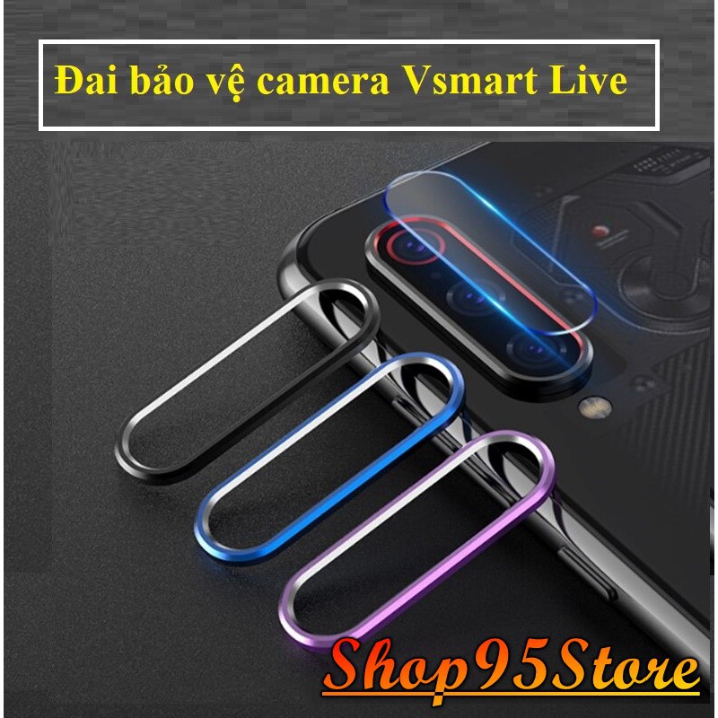 [Vsmart Live] Đai bảo vệ camera Vsmart Live ( không cường lực cam )