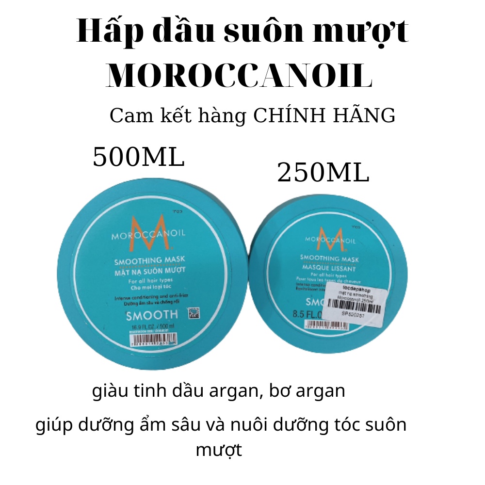 [ MOROCCANOIL ] DẦU HẤP SUÔN MƯỢT [ MOROCCANOIL ] DẦU HẤP SUÔN MƯỢT MOROCCANOIL SMOOTHING MASK 250ML - 500ML CHÍNH HÃNGM