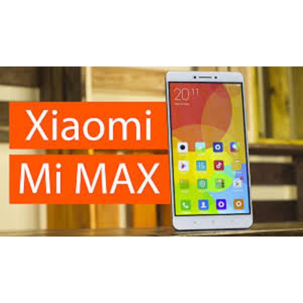 [ RẺ HỦY DIỆT ] Điện thoại Xiaomi Mi Max - Xiaomi Mimax 2 sim ram 3G bộ nhớ 32G mới Chính Hãng - bảo hành 12 tháng