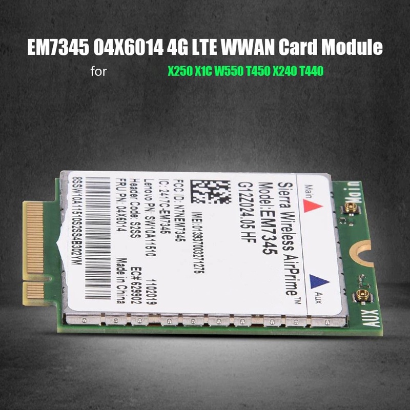 Mô Đun Thẻ Mạng EM7345 4G LTE WWAN Chuyên Dụng Cho Thinkpad X250 X1C W550 T450 X240 T440