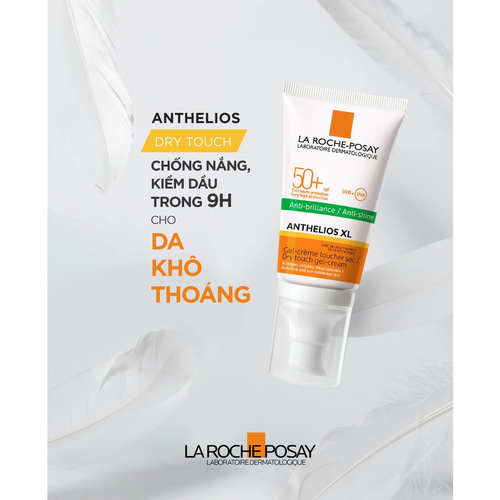 Kem Chống Nắng La Roche Posay Anthelios XL Dry Touch Gel-Cream SPF 50+ UVB, UVA không màu, kiểm soát dầu 15mL