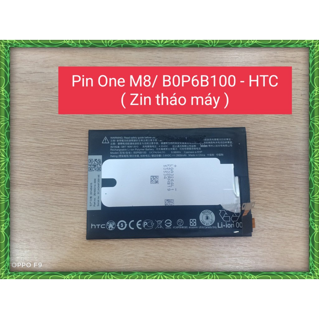 Pin One M8 - B0P6B100 - HTC ( Zin Tháo Máy )