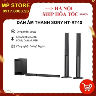 Dàn âm thanh Sony HT-RT40 5.1 CH, Công suất 600W, Hàng chính hãng (chỉ còn 1 bộ - hàng đã khui thùng, mới 99%)