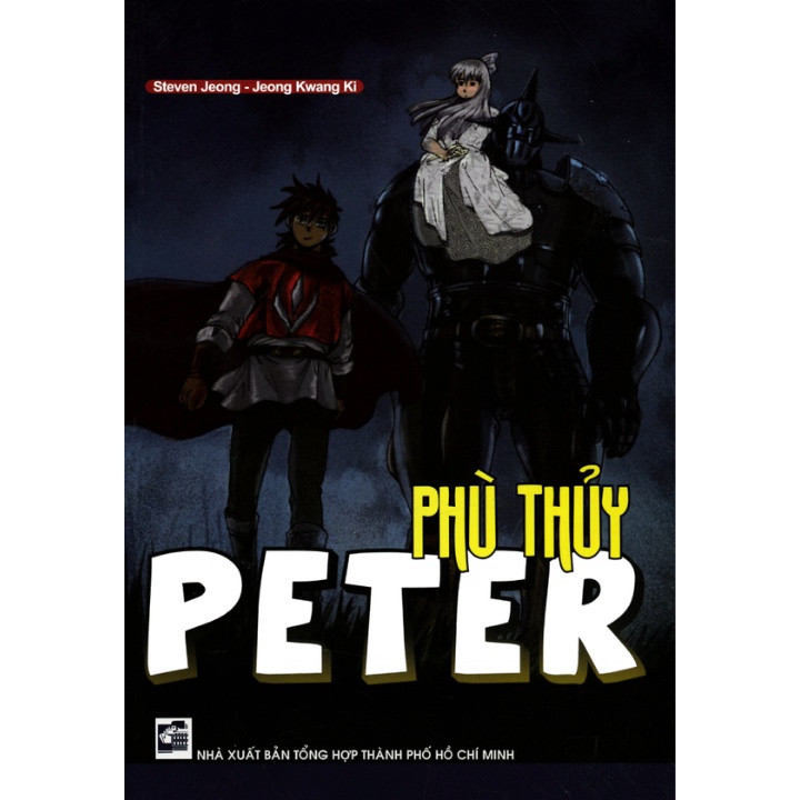 Sách - Phù Thủy Peter (Steven Jeong, Jeong Kwang Ki)