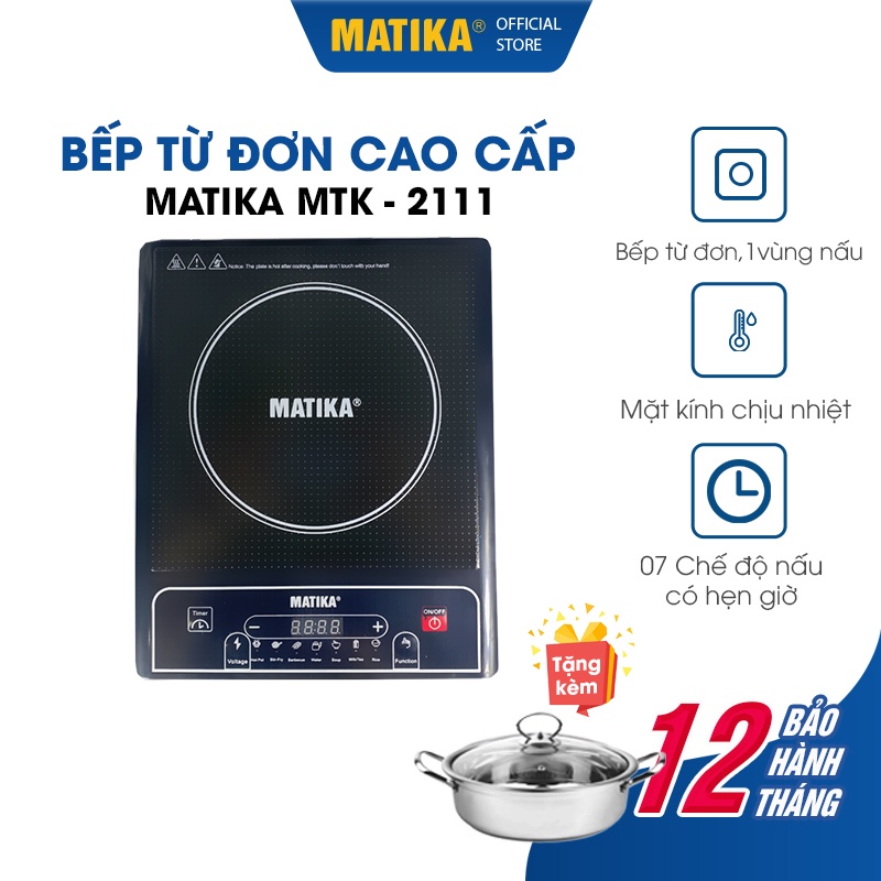Bếp Từ Đơn MATIKA Tặng Kèm Nồi Lẩu Inox MTK2111