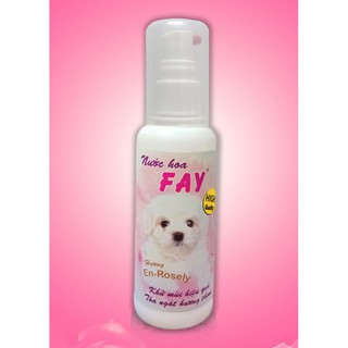 NƯỚC HOA CHO CHÓ MÈO FAY