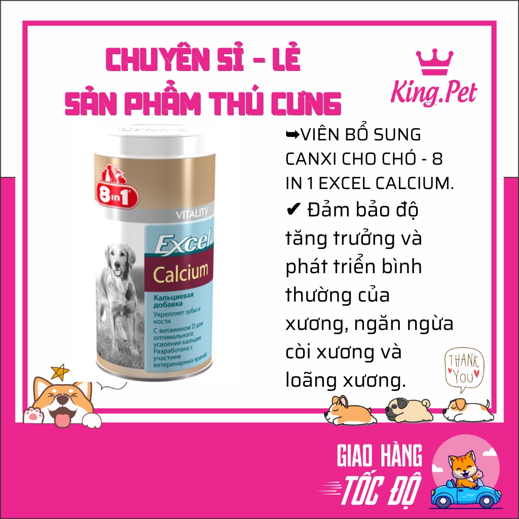 VIÊN BỔ SUNG CANXI CHO CHÓ - 8 IN 1 EXCEL CALCIUM