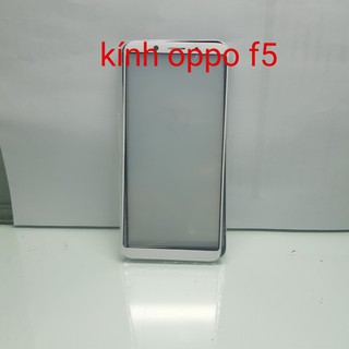 Kính ép dùng cho Oppo F5
