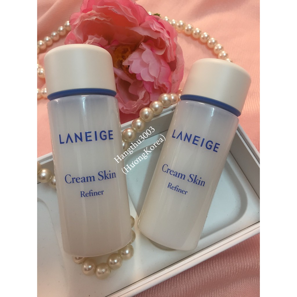 NƯỚC CÂN BẰNG DƯỠNG DA CAO CẤP LANEIGE CREAM SKIN REFINER CHUẨN HÃNG