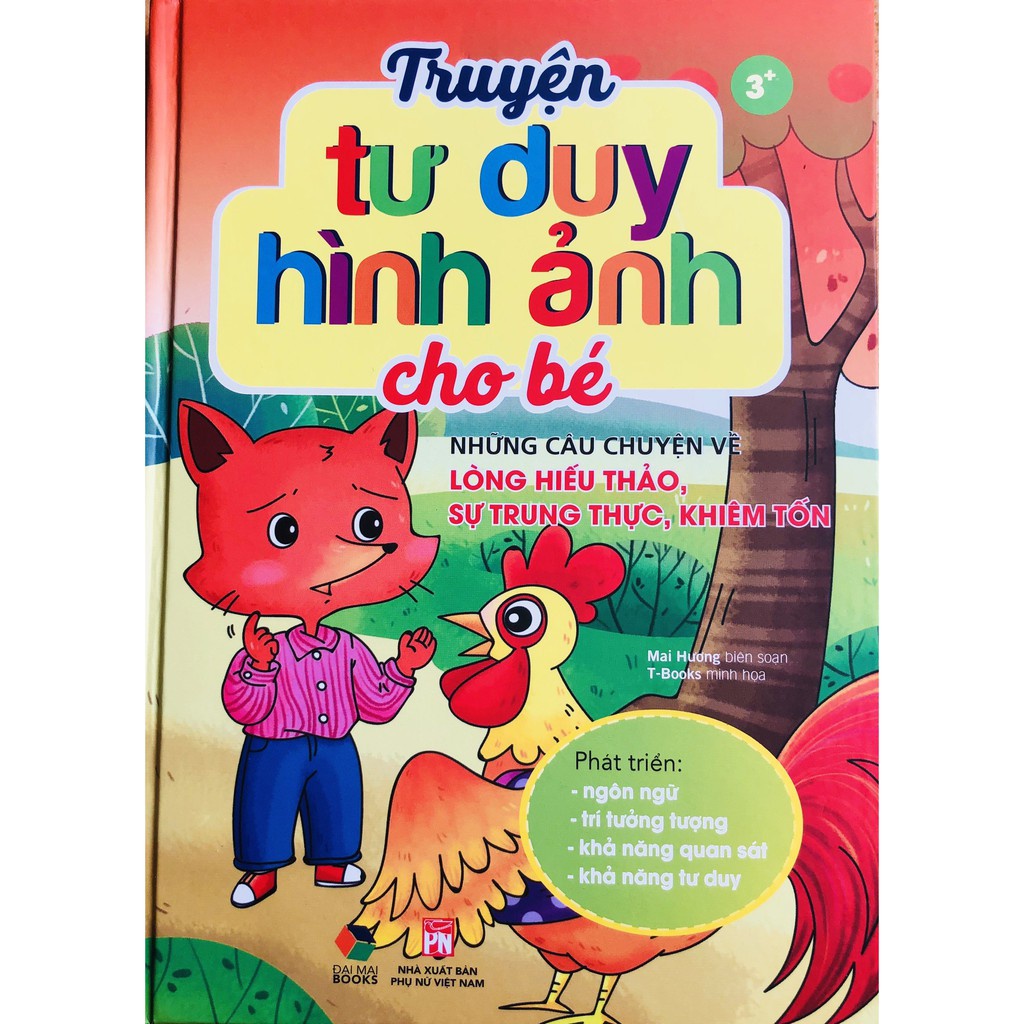Sách - Combo Truyện Tư Duy Hình Ảnh Cho Bé Những Câu Chuyện Về: Sự Kiên Trì + Yêu Thương, Chia Sẻ + Lòng Hiếu Thảo