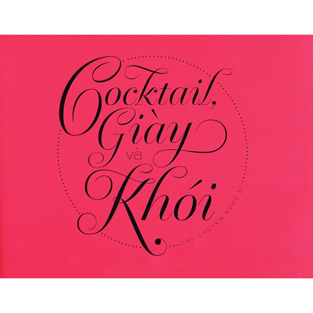 Cocktail, Giày Và Khói