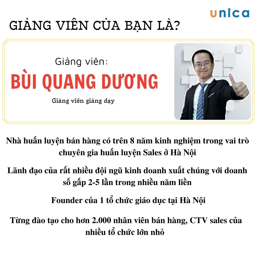 Khóa học những tuyệt chiêu bán hàng trên facebook cá nhân , GV Bùi Quang Dương Unica