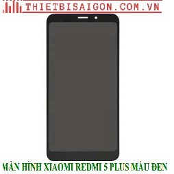 MÀN HÌNH XIAOMI REDMI 5 PLUS MÀU ĐEN [ MÀN HÌNH XỊN ]