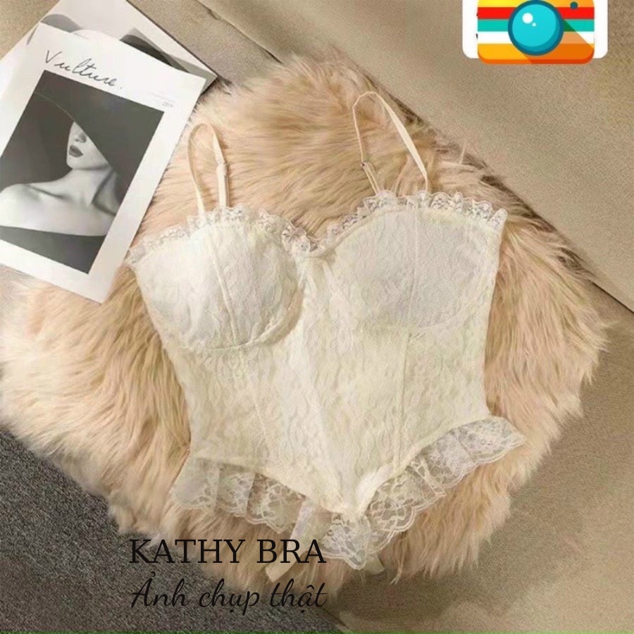 A16 [LOẠI 1] Áo Bra ren KATHY BRA Dáng Corset Bralette Áo Lót Nữ Ren Hai Dây Tà Nhọn Có Mút Không Gọng Viền Ren Xinh