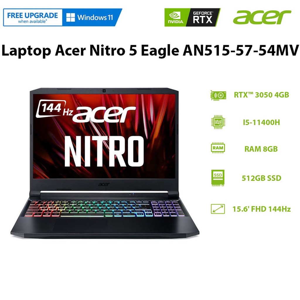 Laptop Acer Nitro 5 Eagle AN515-57-54MV (i5-11400H | 8GB | 512GB | GeForce RTX™ 3050 4GB | 15.6' FHD 144Hz | Win 11)