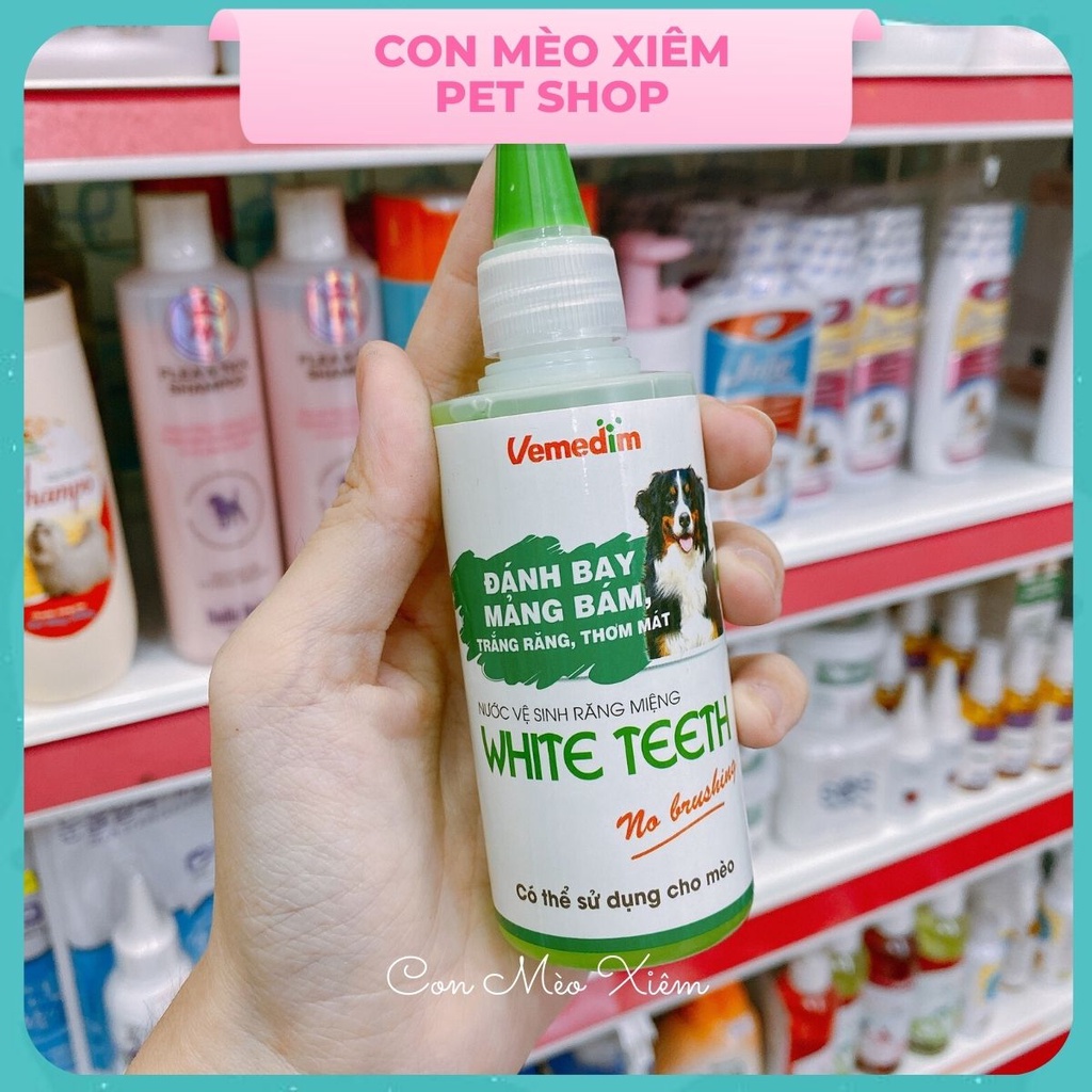 Nước vệ sinh răng chó mèo Vemedim 100ml, chăm sóc răng miệng mảng bám hôi miệng Con Mèo Xiêm