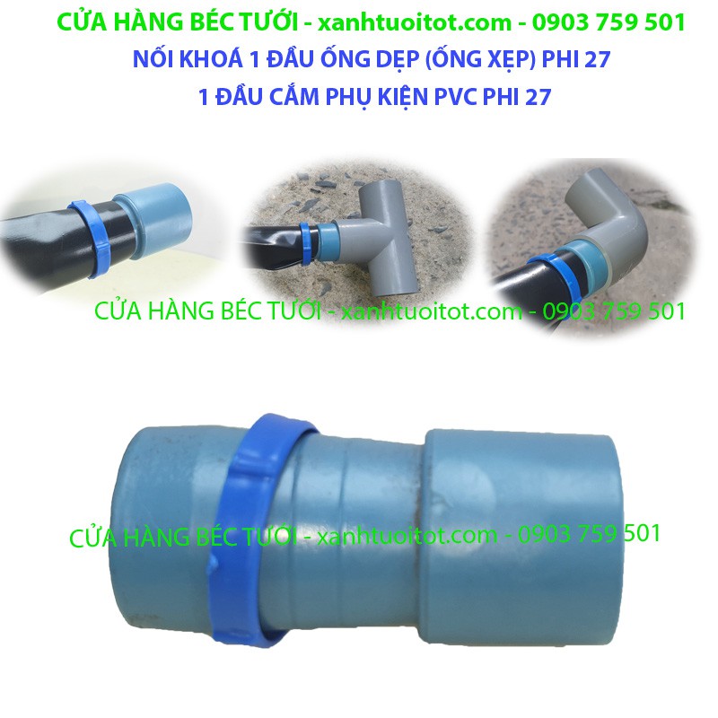 Bộ 10 cái NỐI KHOÁ 1 ĐẦU - 1 ĐẦU CẮM VÀO PHỤ KIỆN PVC PHI 27