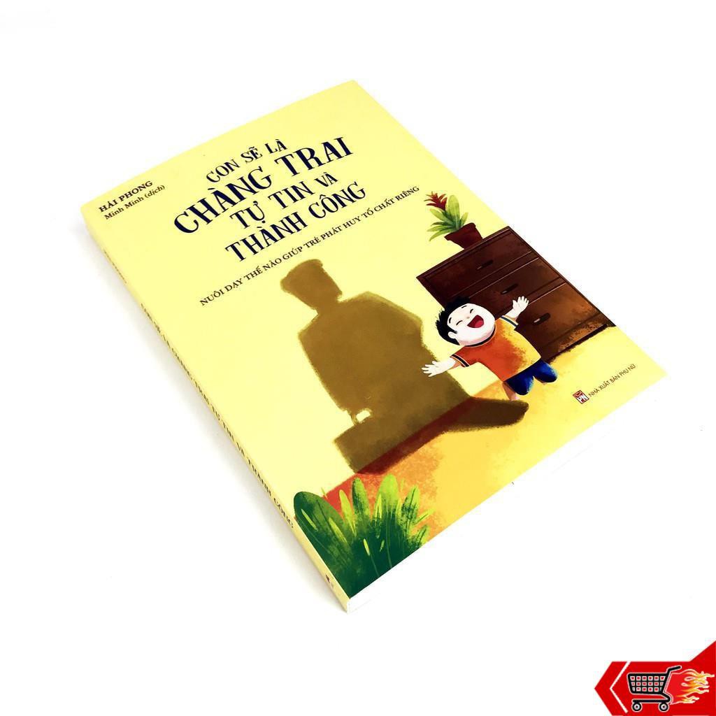 Sách - Con Sẽ Là Chàng Trai Tự Tin Và Thành Công | BigBuy360 - bigbuy360.vn